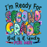 I'm Ready For Second Grade But Is It Ready For Me Premium Hoodie | Teevron