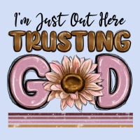 Im Just Out Here Trusting God Urban Hoodie | Teevron