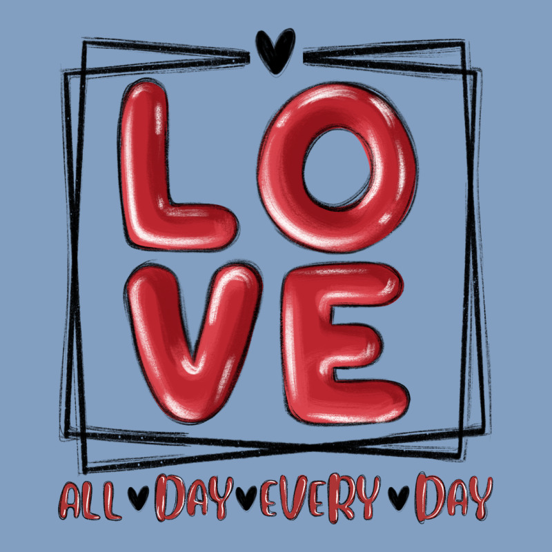 Love All Day Every Day Urban Hoodie by MaliasSmallBusiness | Teevron