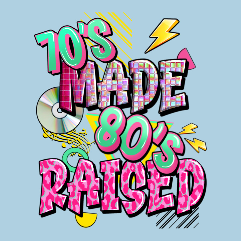 70s Made 80s Raised Premium Hoodie by texasbilliewilder | Teevron
