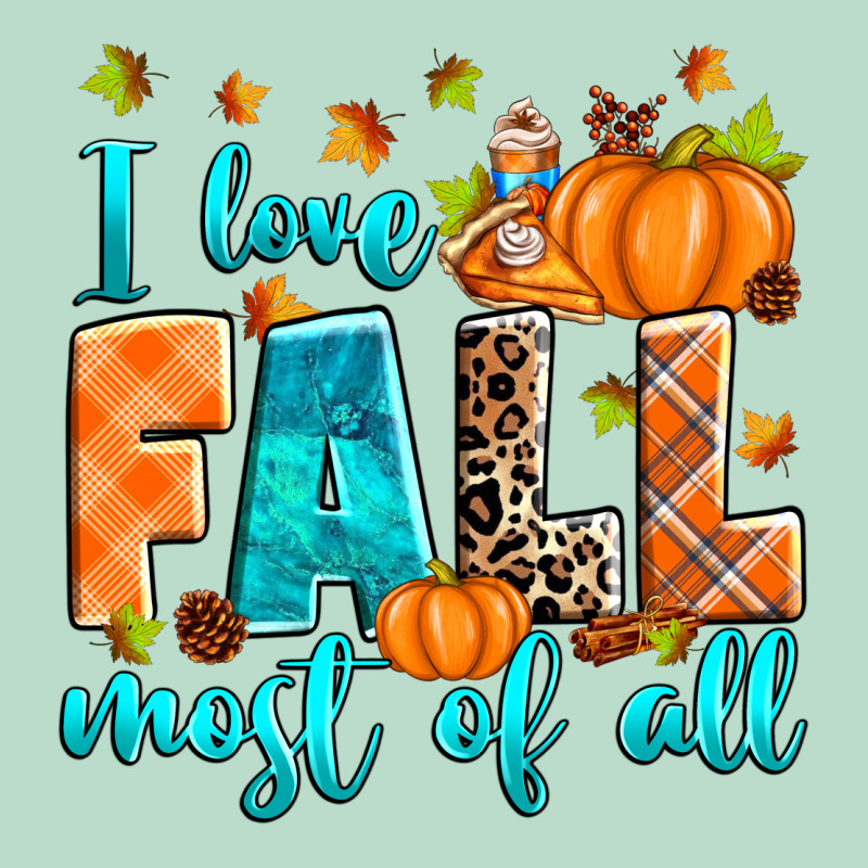 I Love Fall Most Of All Premium Hoodie by RanaPortraitStore | Teevron