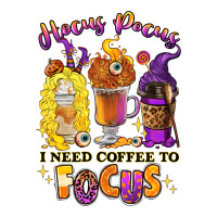 Hocus pocus i need coffee to focus | Teevron