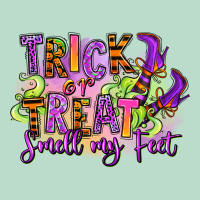 Trick Or Treat Smell My Feet Premium Hoodie | Teevron