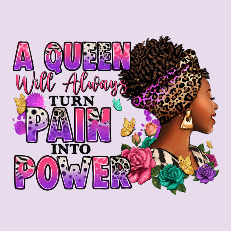 A Queen Will Always Turn Pain Into Power Premium Hoodie by RanaPortraitStore | Teevron
