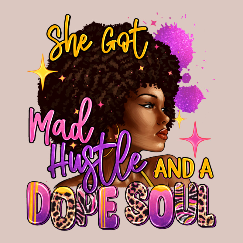 She Got Mad Hustle And A Dope Soul Premium Hoodie by RanaPortraitStore | Teevron