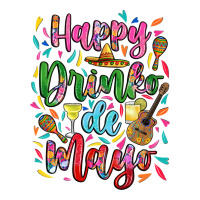 Happy drinko de mayo | Teevron