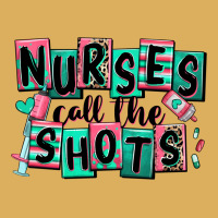 Nurses Call The Shots Premium Hoodie | Teevron