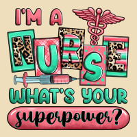 Im A Nurse Whats Your Superpower Premium Hoodie | Teevron