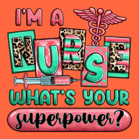 Im A Nurse Whats Your Superpower Premium Hoodie | Teevron