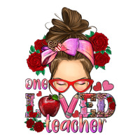one loved teacher messy bun | Teevron