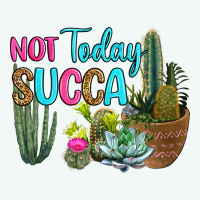 Not Today Succa Premium Hoodie | Teevron