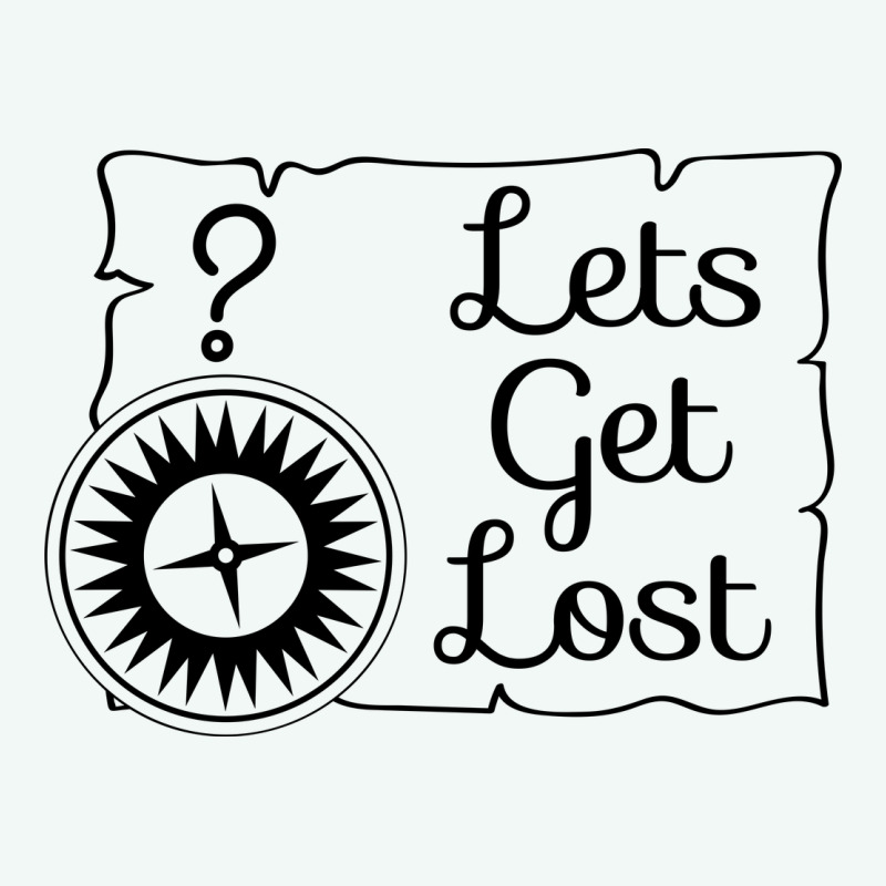 Lets Get Lost Premium Hoodie by Unal Design | Teevron