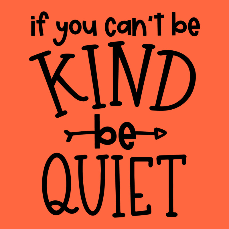 Kind Be Quiet Premium Hoodie by Unal Design | Teevron