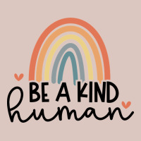 Be A Kind Premium Hoodie | Teevron