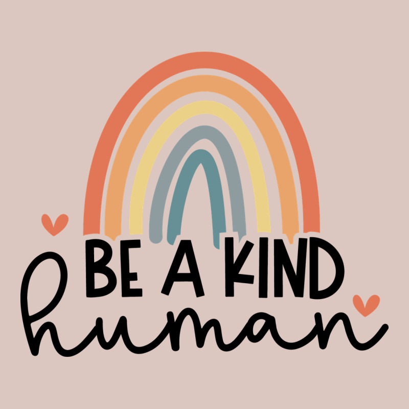 Be A Kind Premium Hoodie by Unal Design | Teevron