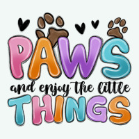 Paws And Enjoy The Little Things Premium Hoodie | Teevron