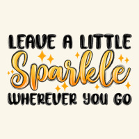 Leave A Little Sparkle Wherever You Go Premium Hoodie | Teevron