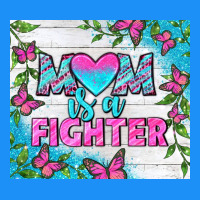 Mom Is A Fighter Tumbler Classic Tee | Teevron
