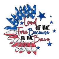 land of the free because of the brave | Teevron