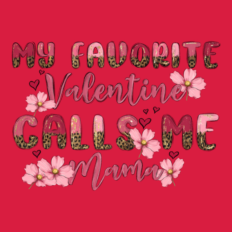 My Favorite Valentine Calls Me Mama Premium Hoodie by MaliasSmallBusiness | Teevron