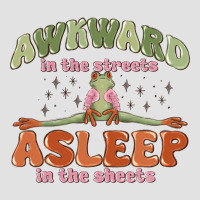 Awkward In The Streets Asleep In The Sheets Premium Hoodie | Teevron