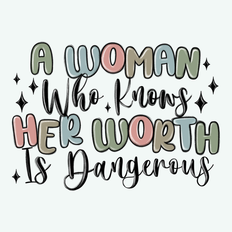 A Woman Who Knows Her Worth Is Dangerous Premium Hoodie by MaliasSmallBusiness | Teevron