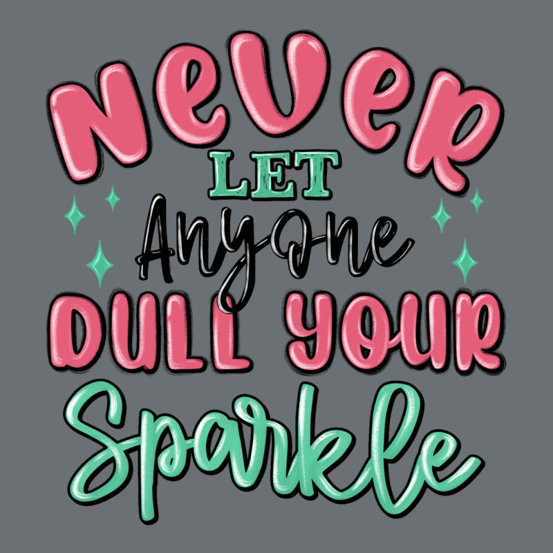 Never Let Anyone Dull Your Sparkle Premium Hoodie by MaliasSmallBusiness | Teevron