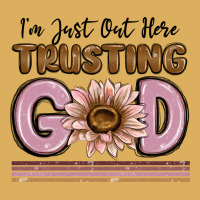 Im Just Out Here Trusting God Premium Hoodie | Teevron