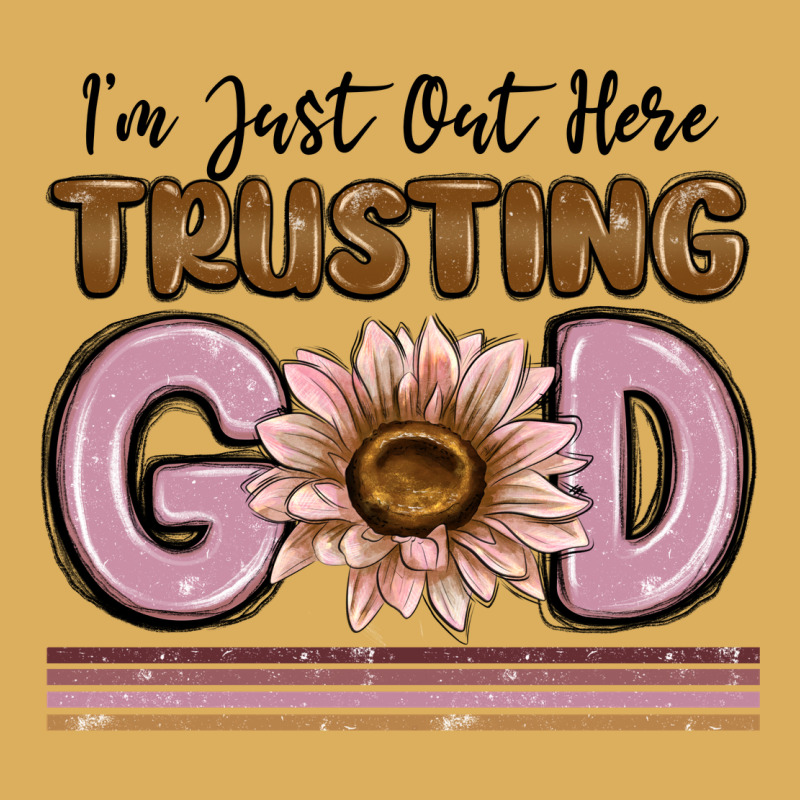 Im Just Out Here Trusting God Premium Hoodie by MaliasSmallBusiness | Teevron