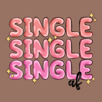 Single Single Single Af Premium Hoodie | Teevron