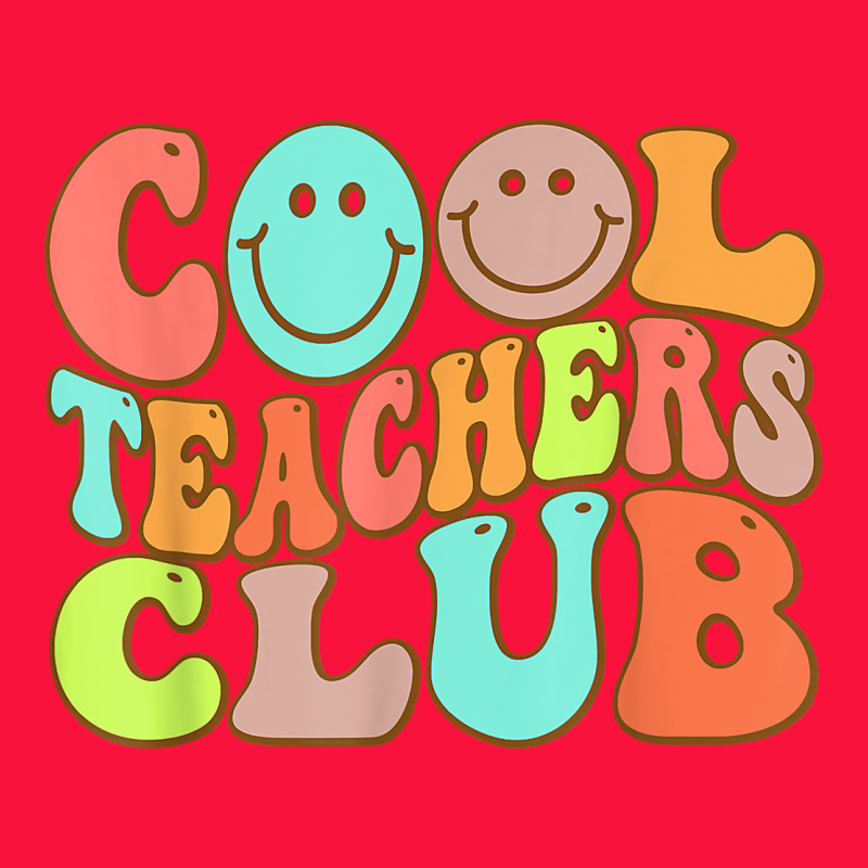 Cool Teachers Club Funny Smile Teachers Club Squad T Shirt Classic Tee by DesignPulse | Teevron