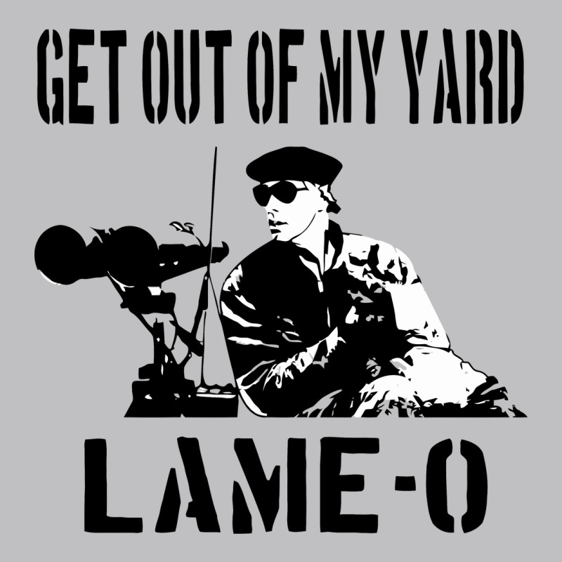 Get Out Of My Yard Lame O The Burbs Quote The Burbs Classic Tee by Craftify | Teevron