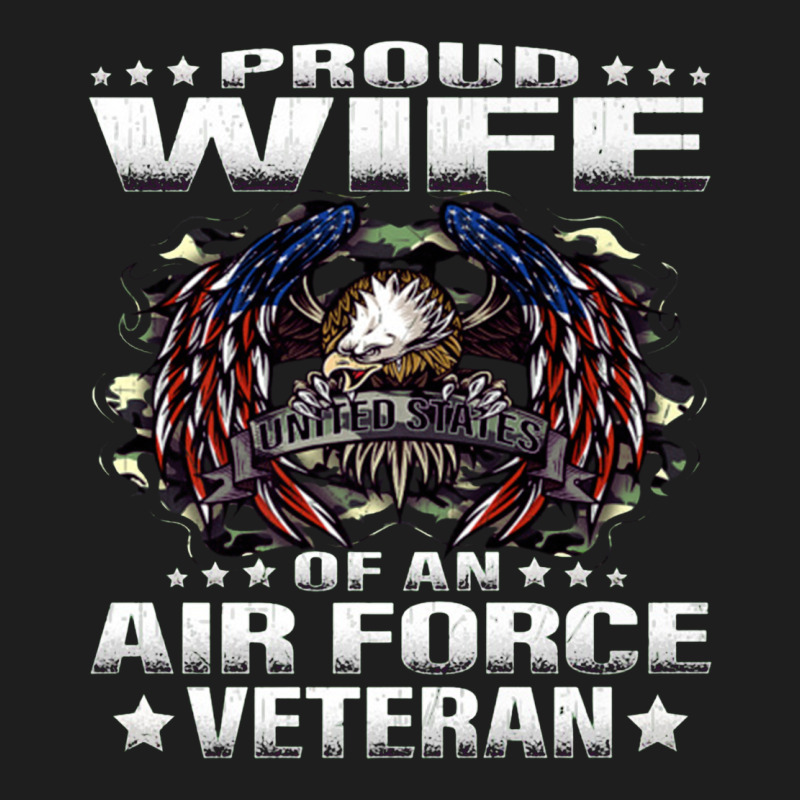 Proud Wife Of An Air Force Veteran Military Vet Spouse Gifts Premium M Classic Tee by Craftify | Teevron