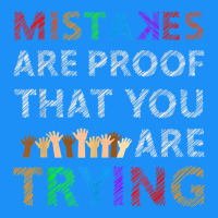 Mistakes Are Proof That You Are Trying Teacher Inspirational T Shirt Classic Tee | Teevron