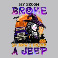My Broom Broke So Now I Drive A J.e.e.p Witch Halloween T Shirt Classic Tee | Teevron