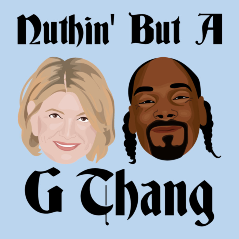 Snoop And Martha G Thang Perfect Gift Classic Tee by StudioElite | Teevron