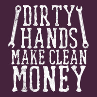 Dirty Hands Make Clean Money T Shirt Wrench Mechanic Gift Classic Tee | Teevron