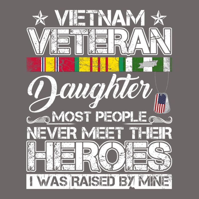 Vietnam Veteran Daughter Most People Never Meet Their Heroes Classic Tee by SnappyArt | Teevron