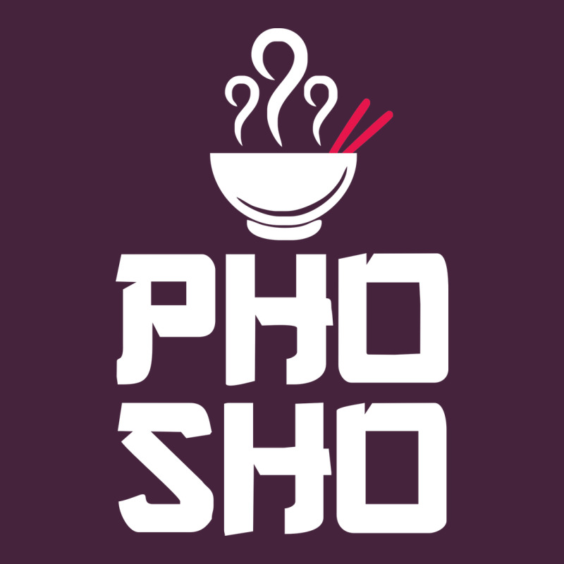 Pho Sho Foodie Asian Food Humor Chopsticks Funny Classic Tee by ArtMosaic | Teevron