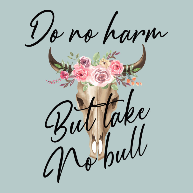 Do No Harm But Take No Bull Heavy Core Tee by Bettercallsaul | Teevron
