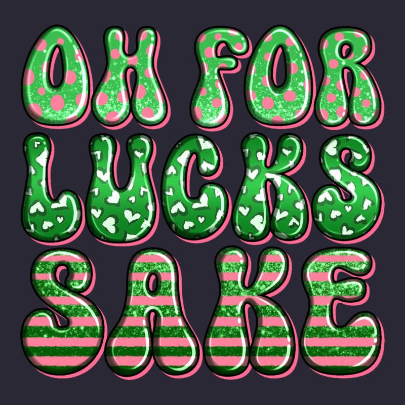 Oh For Lucks Sake St Patricks Vintage Tee by Artiststas | Teevron