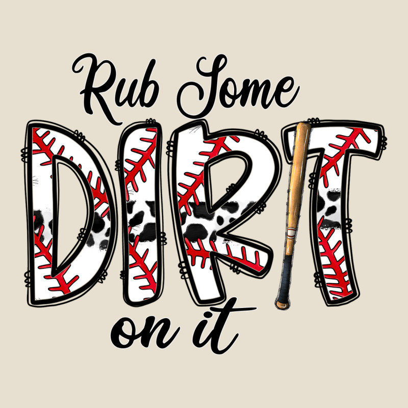 Rub Somedirt On It Baseball Urban Heavy Tee by CowhideDigitalArt | Teevron