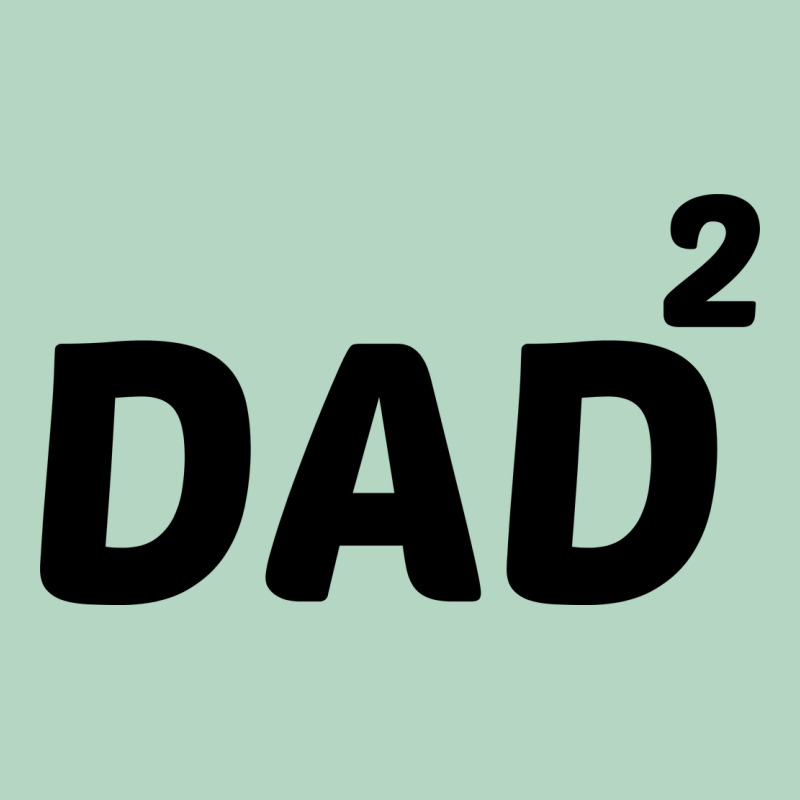 Dad Squared Classic Tee by artisFamous | Teevron