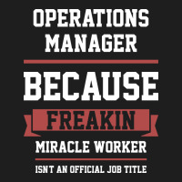 Operations Manager - Cool Gift Job Classic Tee | Teevron
