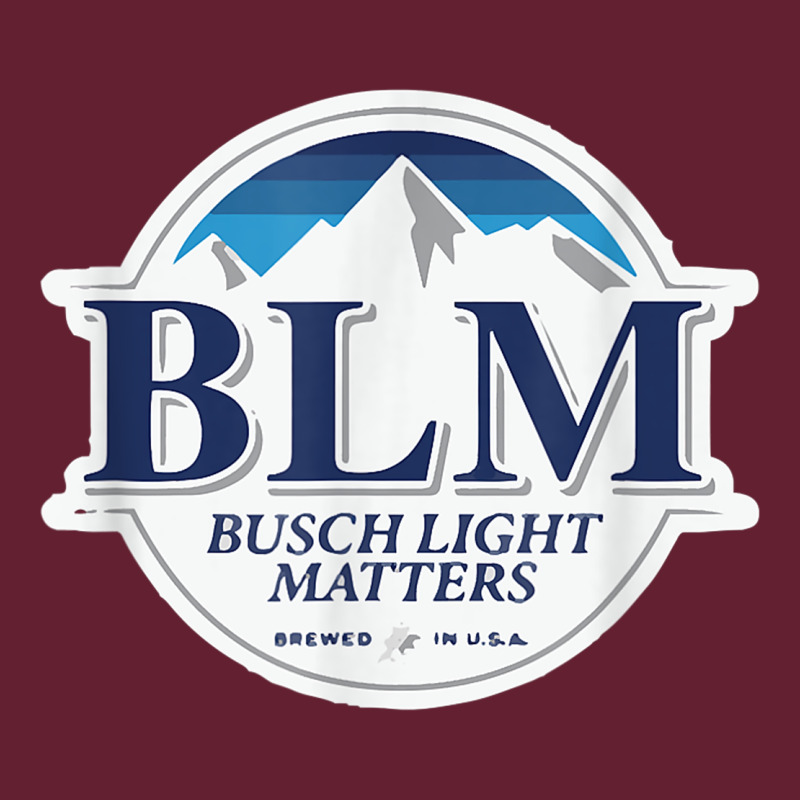 Buschs Shirt Light Matters T Shirt, Blm Buschs Shirt Light Matters Classic Tee by artisFamous | Teevron