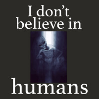 I Don't Believe İn Humans Heavy Core Tee | Teevron