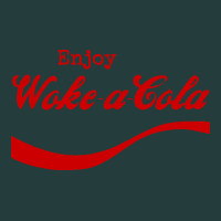 Enjoy Woke A Cola Classic Tee | Teevron