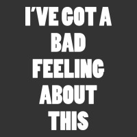 ive got bad feeling | Teevron