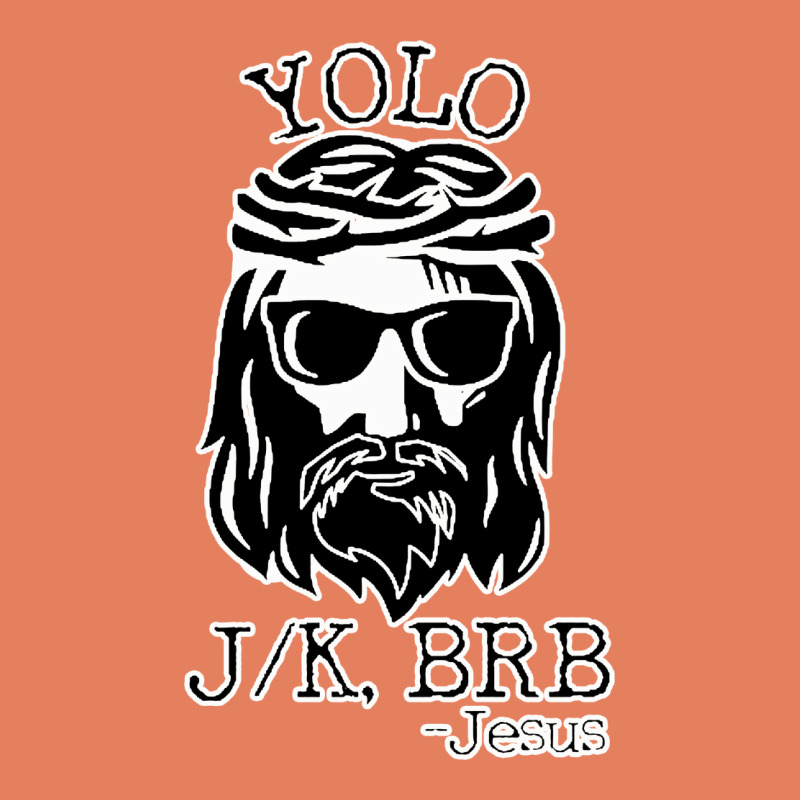 Funny Jesus Easter Yolo Jk Brb Classic Tee by artisFamous | Teevron