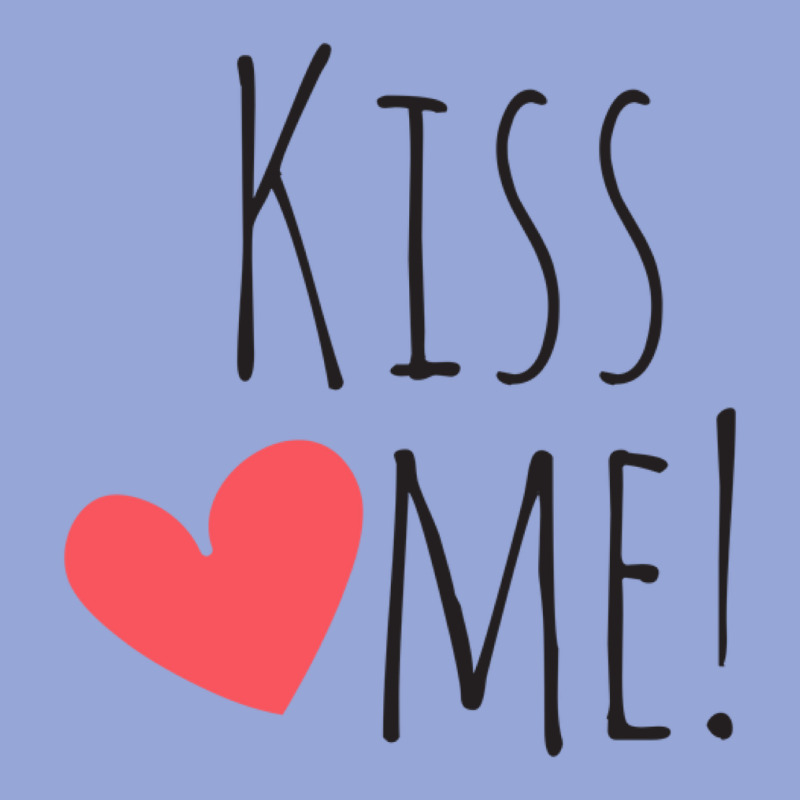 Kiss Me Classic Tee by artisFamous | Teevron